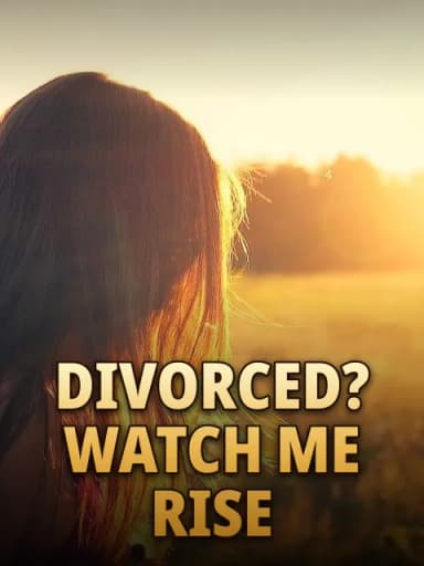 Divorced? Watch Me Rise